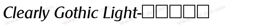 Clearly Gothic Light字体转换